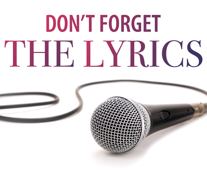 don't forget the lyrics